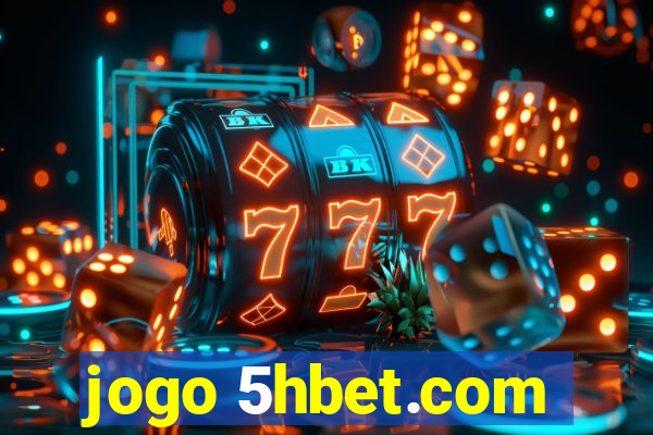 jogo 5hbet.com